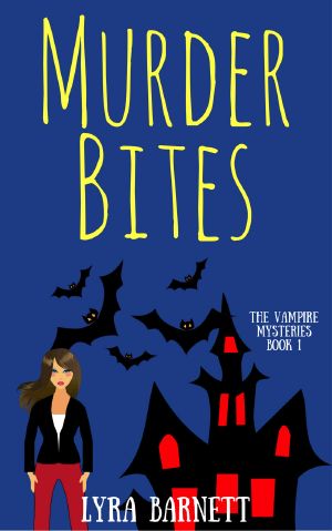 [The Vampire Mysteries 01] • Murder Bites